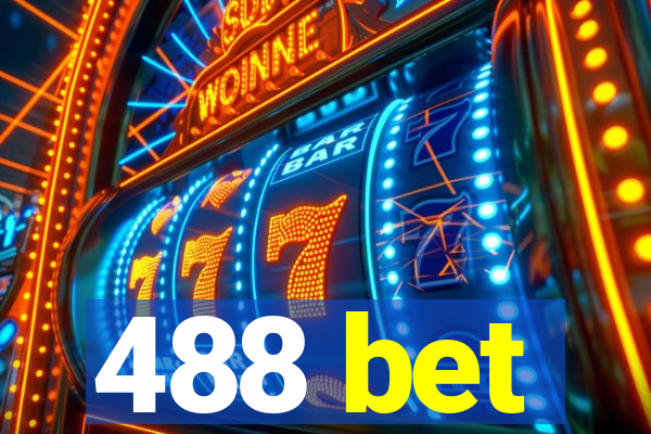 488 bet